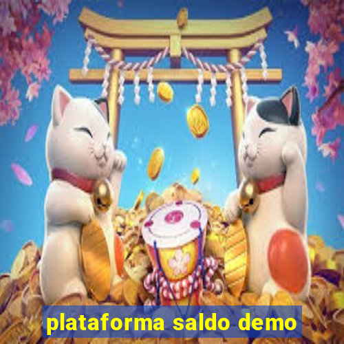 plataforma saldo demo